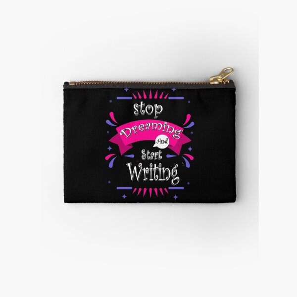 Item preview, Stop Dreaming and start Writing  designed and sold by Mediosa.