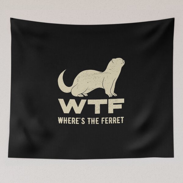 Item preview, Wheres The Ferret Funny Ferret designed and sold by artworkbyrihen.