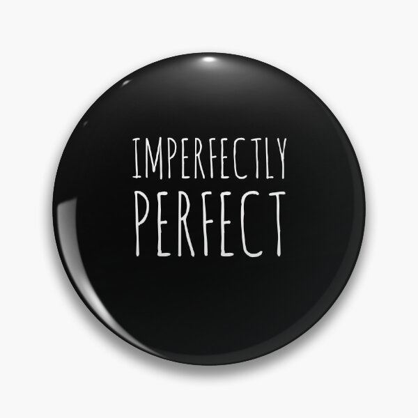 Item preview, Imperfectly Perfect designed and sold by Tarun Bisht.