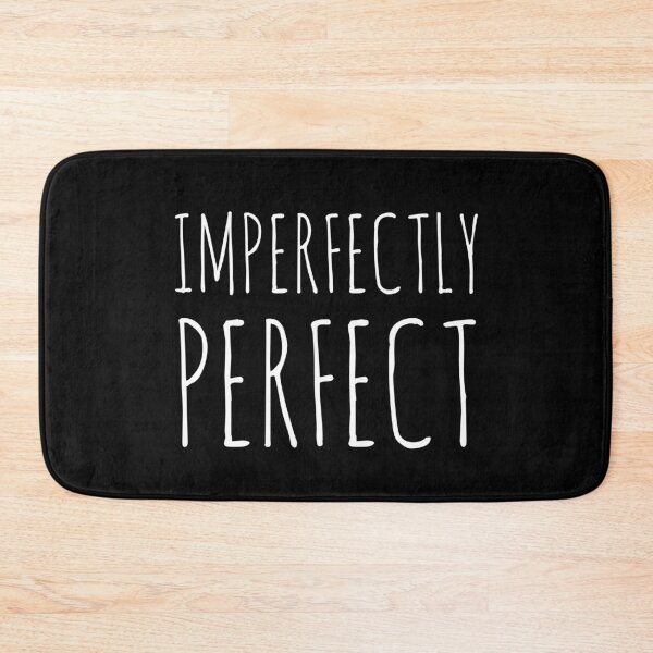 Item preview, Imperfectly Perfect designed and sold by Tarun Bisht.