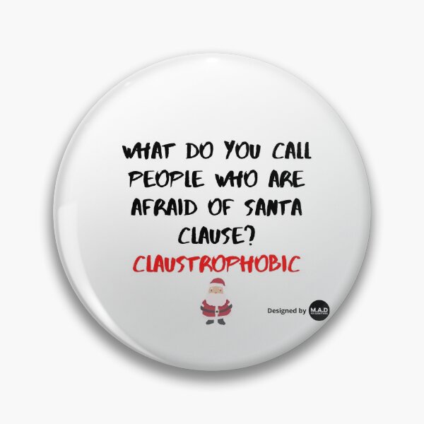 Item preview, Funny Santa Clause Claustrophobic Christmas Joke Design designed and sold by NGAGE "LIVE LIFE".