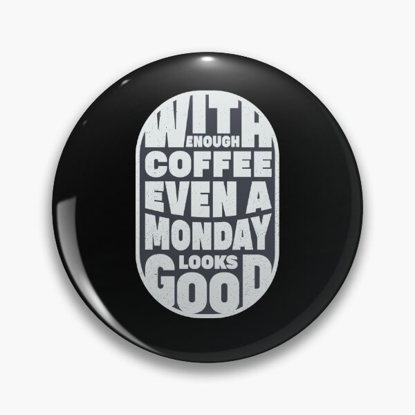 Item preview, A coffee improves everything designed and sold by Theteetokstore.