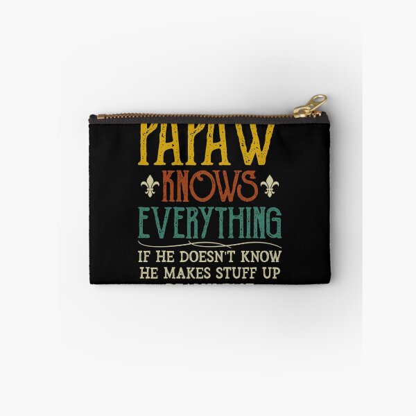 Item preview, Papaw Knows Everything If He Doesn't Know designed and sold by sesa10.