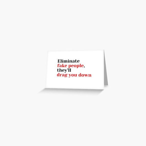 No Fake Friends Greeting Cards Redbubble