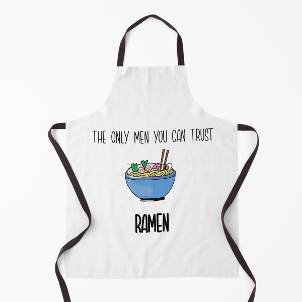 Item preview, The only MEN you can trust RAMEN designed and sold by creativepod.