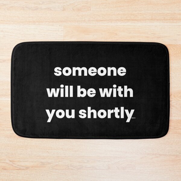 Item preview, somone will be with you shortly white text dizkorce designed and sold by Dizkorce.