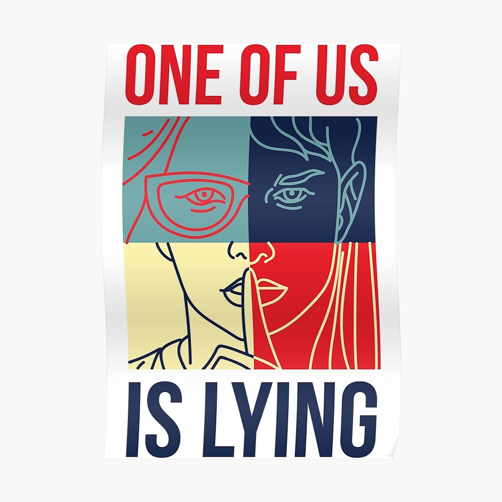 One Of Us Is Lying Sticker By Kurokameart Redbubble