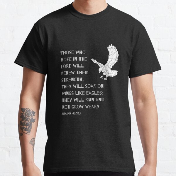 Soar on Wings Like Eagles Run and Not Grow Weary Women's T-shirt - Christ  Follower Life