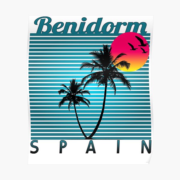 Benidorm Spain Summer Beach Sun Vacations Souvenir tshirt Póster