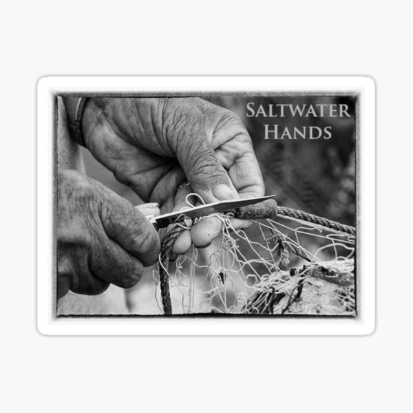 JASON R MARTIN'S SALTWATER HANDS COLLECTION Sticker