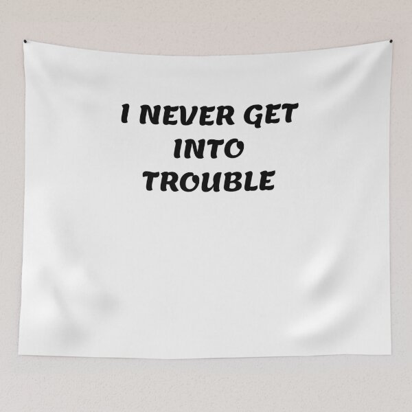 Item preview, White lie party - I never get into trouble designed and sold by amrmab.