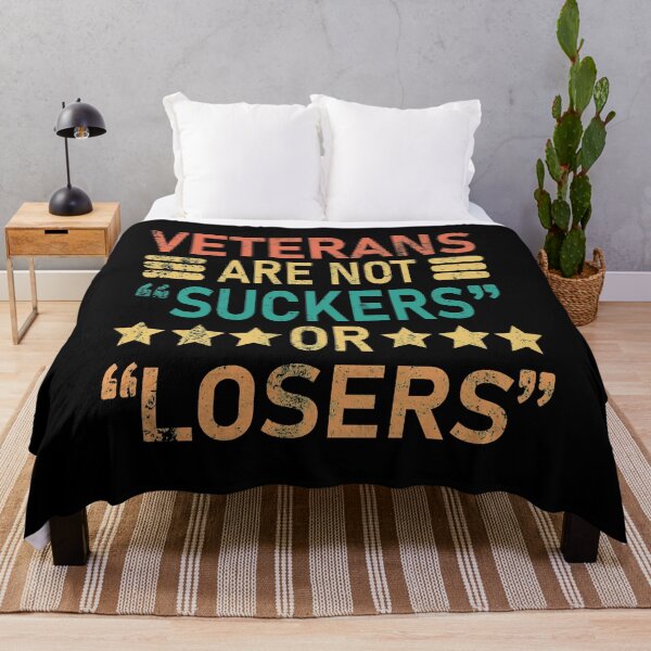 Item preview, Veterans Are Not Suckers Or Losers designed and sold by MousaObaid.