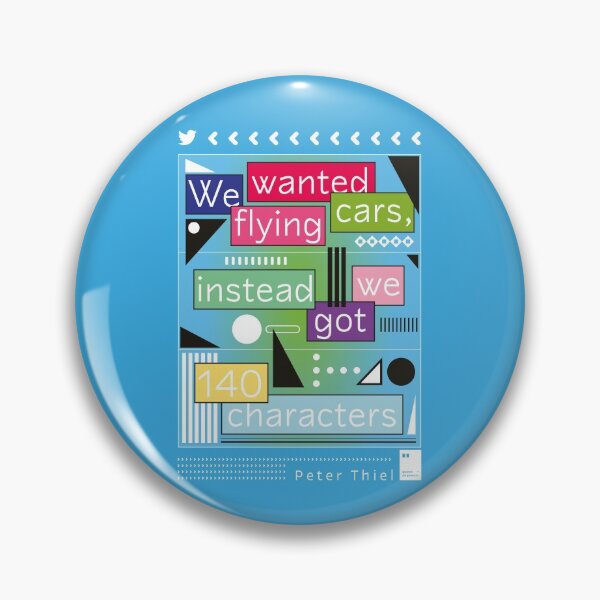 Item preview, We wanted flying cars, instead we got 140 characters designed and sold by quotesonposters.