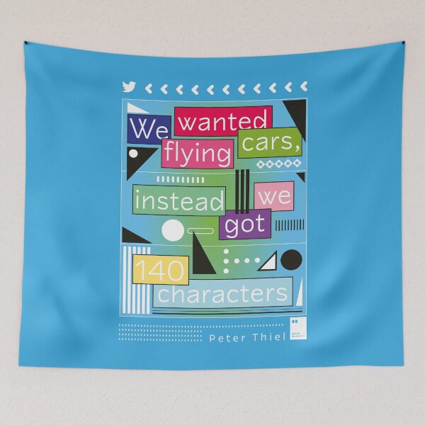 Item preview, We wanted flying cars, instead we got 140 characters designed and sold by quotesonposters.