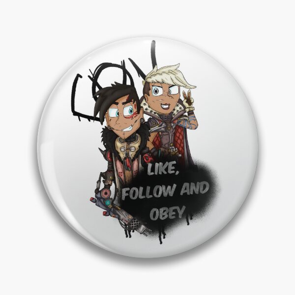 Item preview, Borderlands Calypso Twins Like Follow and Obey designed and sold by CaptainShivers.