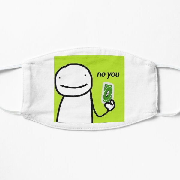 Dream no you Flat Mask