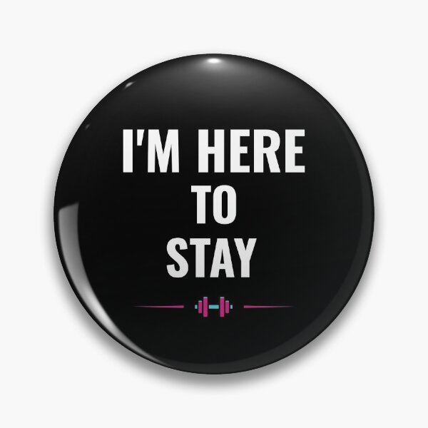 Item preview, I am here to stay designed and sold by Ajazahmed.