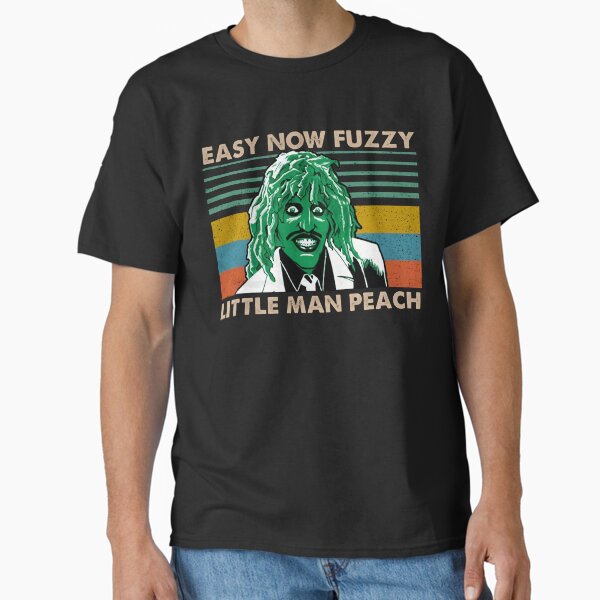 Item preview, Easy Now Fuzzy Little Man Peach Halloween Gift For Men and Women, Gift Halloween Day, Thanksgiving, Christmas Day designed and sold by EatalyHolding.