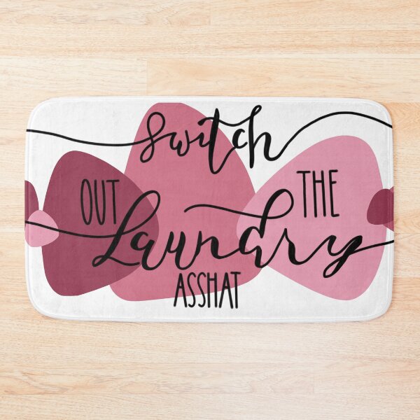 Item preview, Switch Out the Laundry Pink designed and sold by JnetLively.
