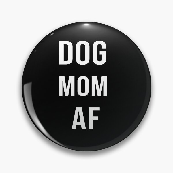 Item preview, Dog Mom designed and sold by hibamar.