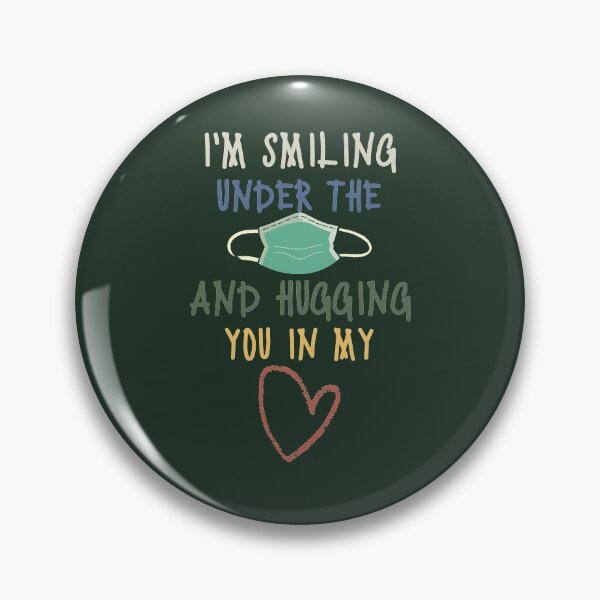 Item preview, I'm Smiling Under The Mask And Hugging You In My Heart Teacher Life designed and sold by kindxinn.