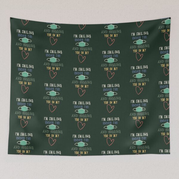 Item preview, I'm Smiling Under The Mask And Hugging You In My Heart Teacher Life designed and sold by kindxinn.