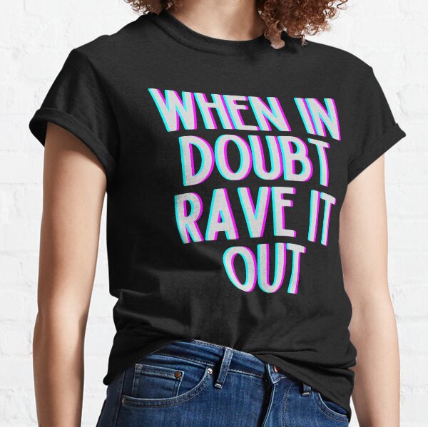 Pin em Funny Rave Shirts