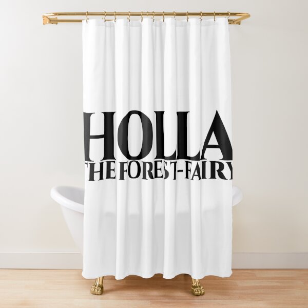 Holla, the forest-fairy Shower Curtain