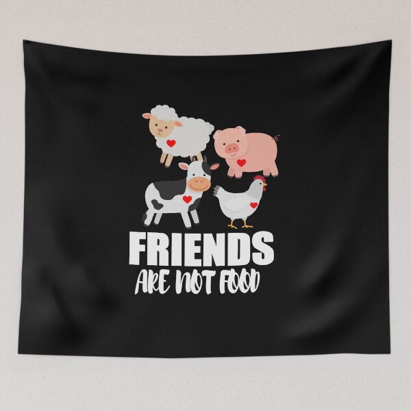 Item preview, Friends Are Not Food - Animals Vegetarians Vegan designed and sold by Ibu83.