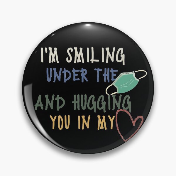 Item preview, I'm Smiling Under The Mask And Hugging You In My Heart Teacher Life designed and sold by kindxinn.