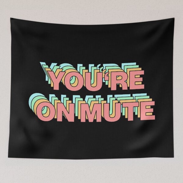 Item preview, Video Call: You're on mute!  designed and sold by lumographica.