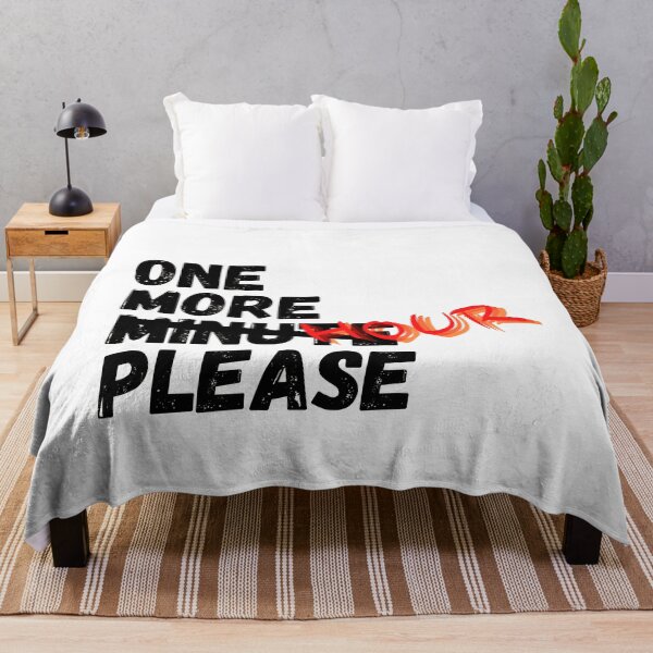 Item preview, One more minute (hour) please designed and sold by crikz.
