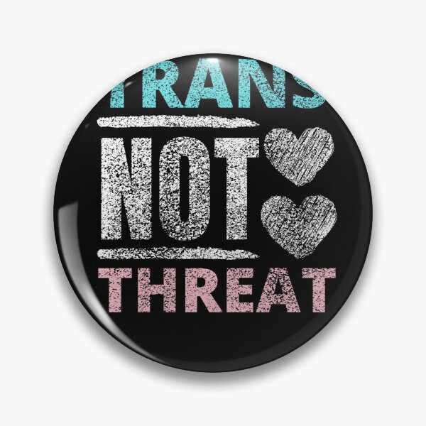 Item preview, Trans Not Threat, Being Trans Is Not A Threat, Distressed designed and sold by mustardblack.