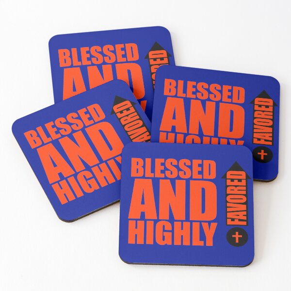 Item preview, Blessed And Highly Favored  designed and sold by JiveBoy.