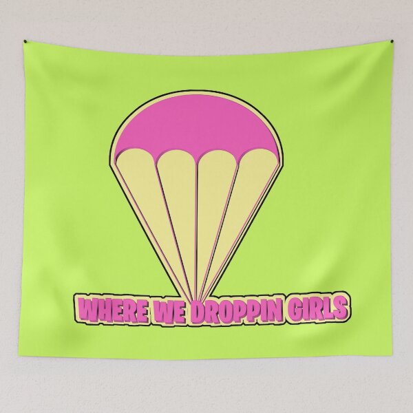 Item preview, Where We Droppin Girls designed and sold by Stillbuzz.