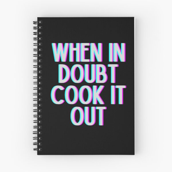 Item preview, When In Doubt Cook It Out designed and sold by m95sim.