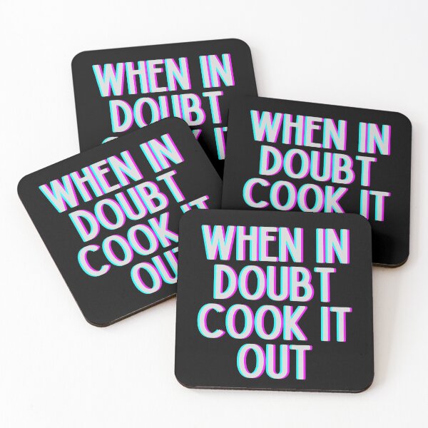 Item preview, When In Doubt Cook It Out designed and sold by m95sim.
