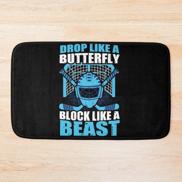 Item preview, Drop Like a Butterfly Block Like a Beast Ice Hockey Goalie designed and sold by shirti.