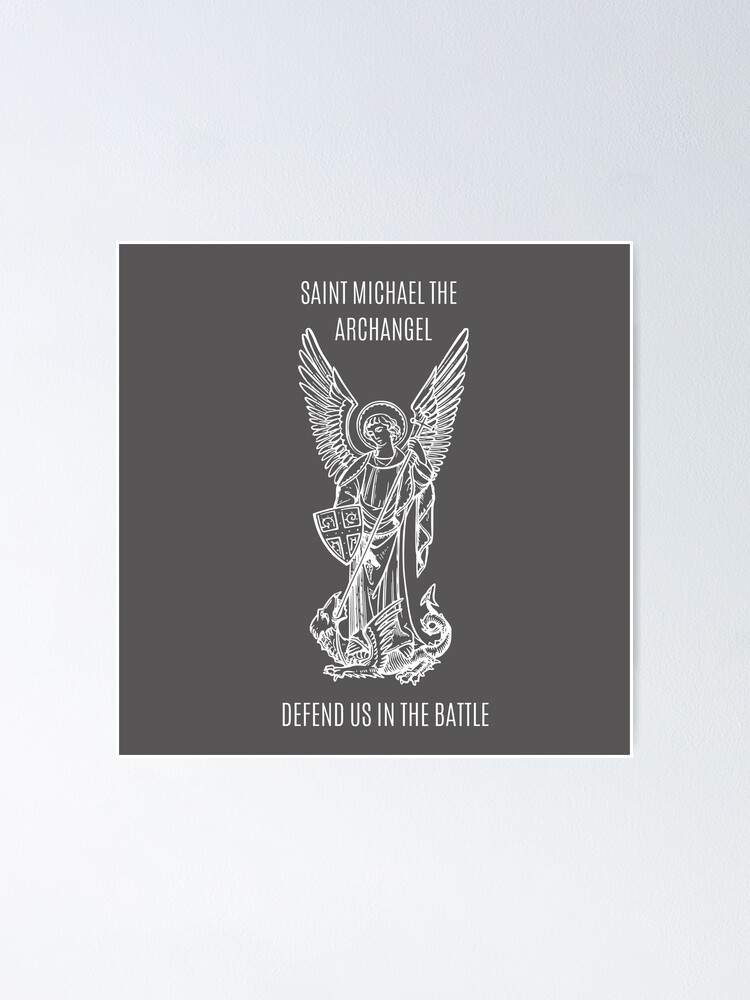"saint michael archangel defend us in battle prayer" Poster by bonumagit Redbubble