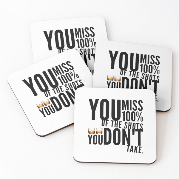 Item preview, Classic- Funny Shots you don't take Quote designed and sold by MerciMe.
