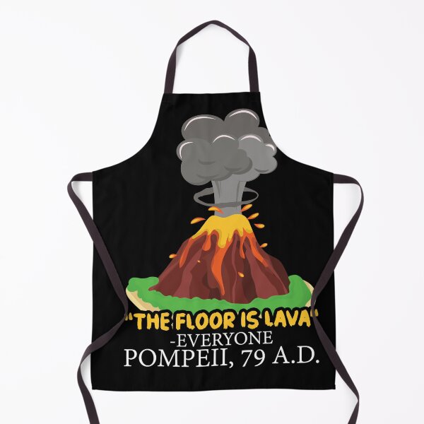 Item preview, The Floor is Lava Pompeii History Lovers designed and sold by shirti.