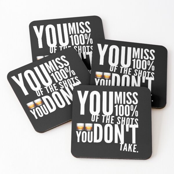 Item preview, Classic lovely and funny- Shots you don't take Quote designed and sold by MerciMe.