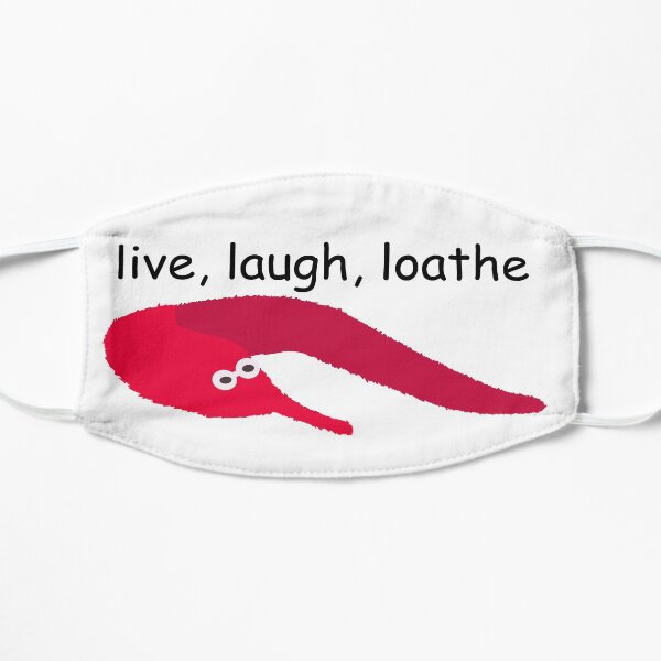 Live, Laugh, Loathe Worm On A String Mask