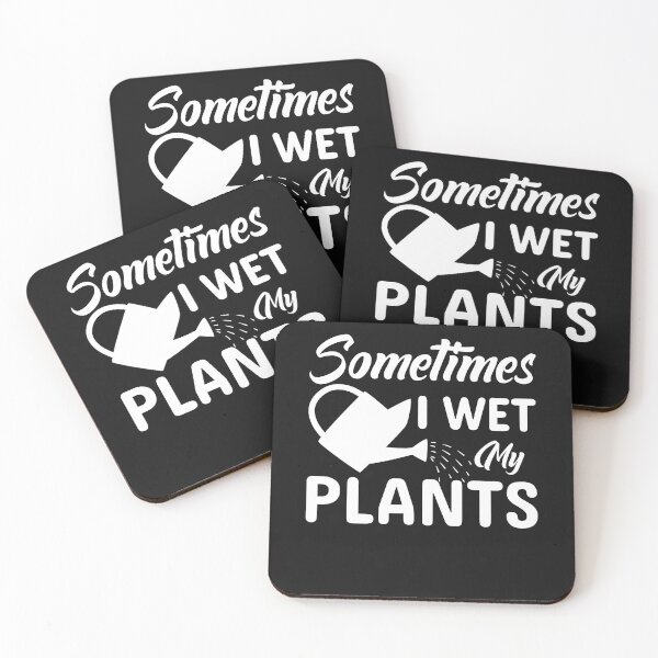 Item preview, Funny Sometimes I Wet My Plants Gardener Gardening Gifts designed and sold by Best Designer.