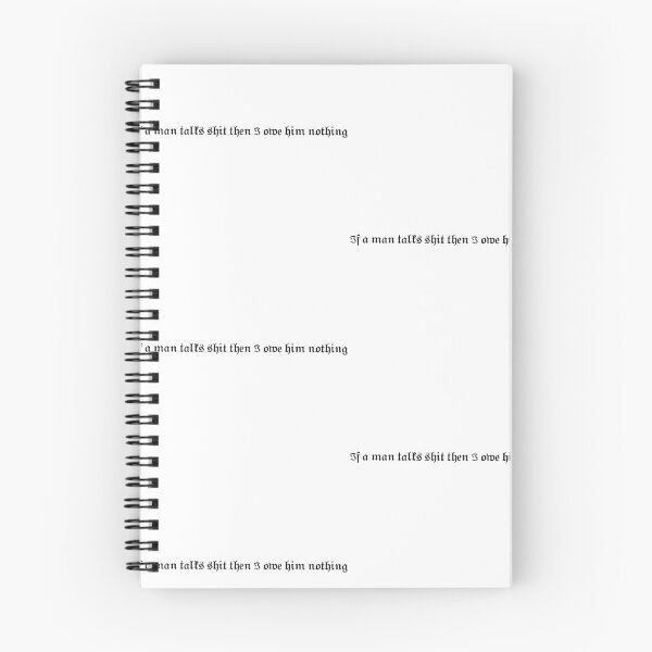 Item preview, If a man talk shit then I owe him nothing designed and sold by Drivendee.