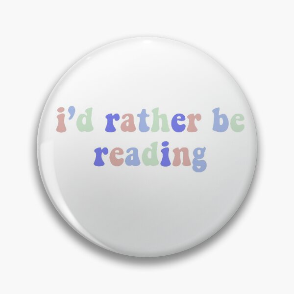 Item preview, id rather be reading designed and sold by sivanamir.