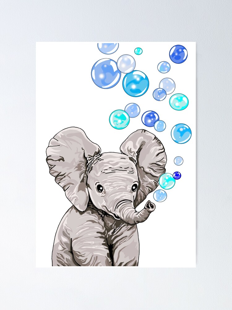 "Bubbles the Baby Elephant" Poster for Sale by Darkedgesamurai Redbubble