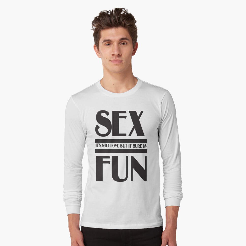 Fun Sex T Shirt By Zeitgeist732 Redbubble 9910