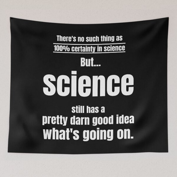 Item preview, Science Has A Good Idea What's Going On designed and sold by WhimsicaliTee.