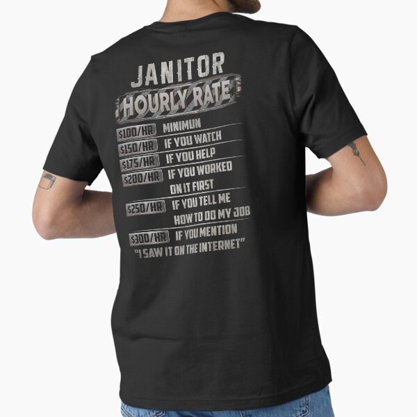 Item preview, Janitor hourly rate designed and sold by princegiri.